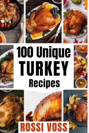 [FREE] 100 Unique Turkey Recipes