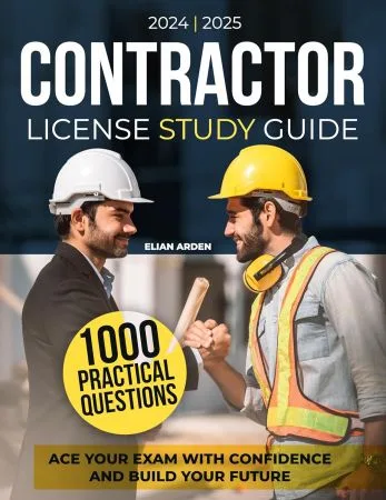 [FREE] Contractor License Study Guide: Ace Your Exam with Confidence and Build Your Future