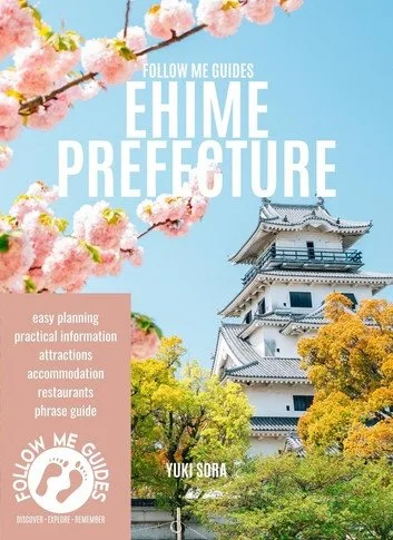 [FREE] Follow Me Guides: Ehime Prefecture