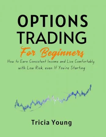 Options Trading for Beginners, 2024 Edition