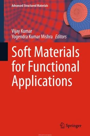 [FREE] Soft Materials for Functional Applications