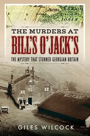 [FREE] The Murders at Bill’s O’Jack’s: The Mystery that Stunned Georgian Britain