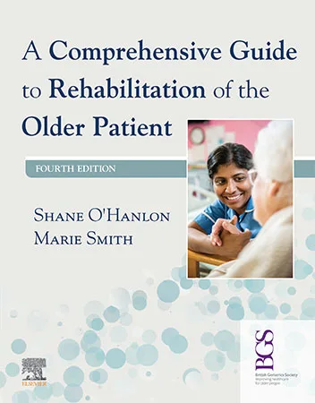 A Comprehensive Guide to Rehabilitation of the Older Patient, 4th Edition