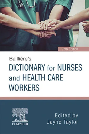 [FREE] Bailliere’s Dictionary for Nurses and Health Care Workers, 27th Edition