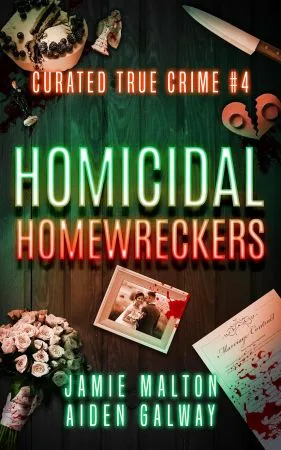 [FREE] Curated True Crime #4: Homicidal Homewreckers