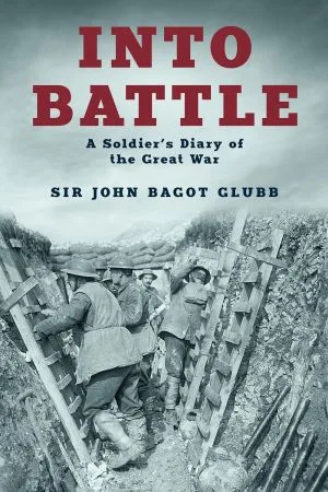 [FREE] Into Battle: A Soldier’s Diary of the Great War