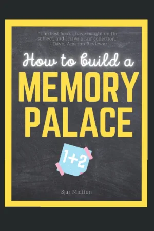 [FREE] Mnemonics Memory Palace (How to Build a Memory Palace)