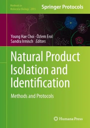 [FREE] Natural Product Isolation and Identification: Methods and Protocols