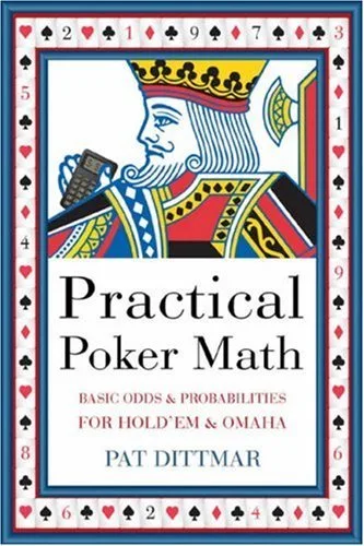 [FREE] Practical Poker Math: Basic Odds And Probabilities for Hold’Em and Omaha (True EPUB)