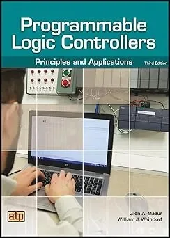 [FREE] Programmable Logic Controllers: Principles and Applications, 3rd Edition