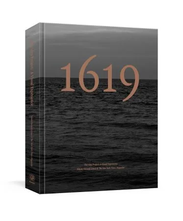 [FREE] The 1619 Project: A Visual Experience