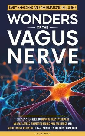 [FREE] Wonders of the Vagus Nerve