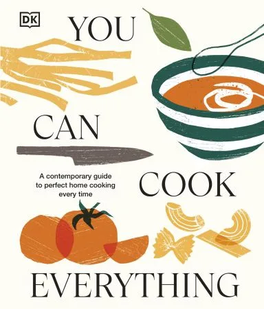 [FREE] You Can Cook Everything: A Comprehensive Guide to Home-Cooking Every Time, 2025 Edition